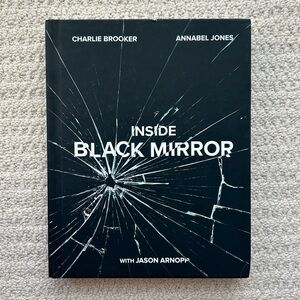 Inside Black Mirror By Charlie Booker Hardcover Book